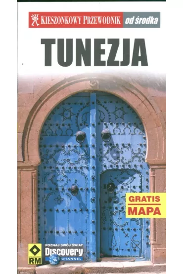 TUNEZJA OD �RODKA. KIESZONKOWY PRZEWODNIK + MAPA - Dorothy Stannard