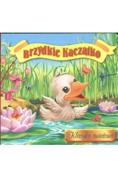 Brzydkie kacz�tko Klasyka �wiatowa