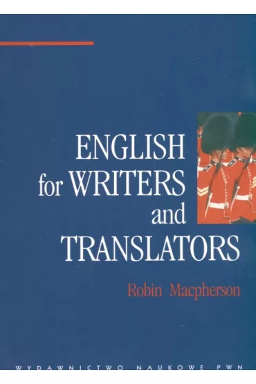 English for Writers and Translators - Robin Macpherson