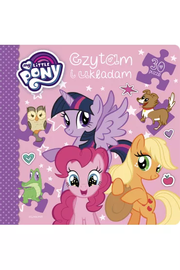 My Little Pony. Czytam i uk�adam