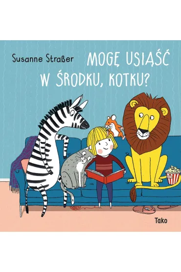 Mog� usi��� w �rodku, kotku? - Susanne Stra�er
