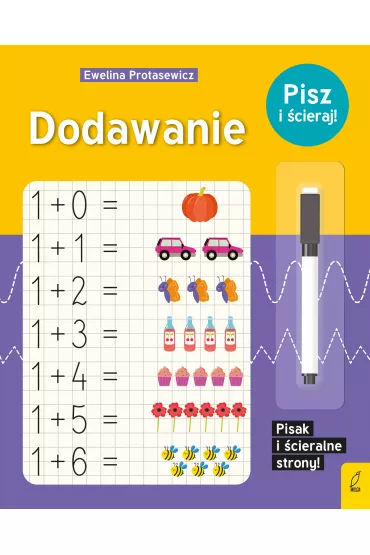 Dodawanie. Pisz i �cieraj! - Ewelina Protasewicz