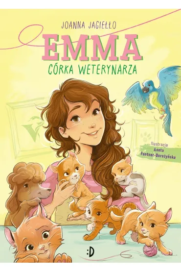 Emma. C�rka weterynarza. Tom 1 - Joanna Jagie��o