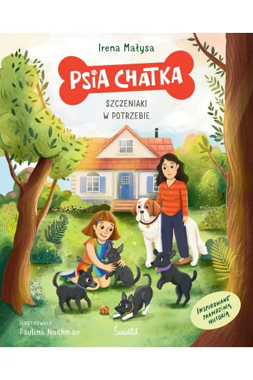 eBook Psia Chatka. Szczeniaki w potrzebie mobi epub - Irena Ma�ysa