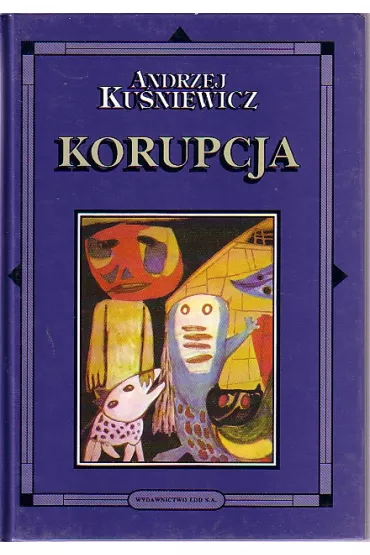 Korupcja / Ku�niewicz - Ku�niewicz Andrzej - Andrzej Ku�niewicz