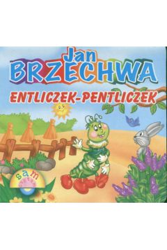 Entliczek - Pentliczek Sam czytam - Brzechwa Jan