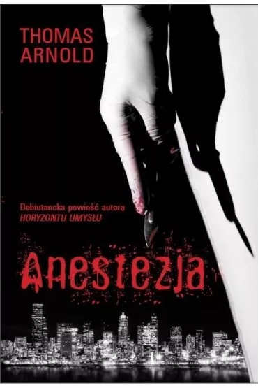 Anestezja (z autografem) - Thomas Arnold