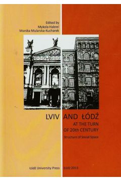 Lviv and d at the Turn of 20th Century