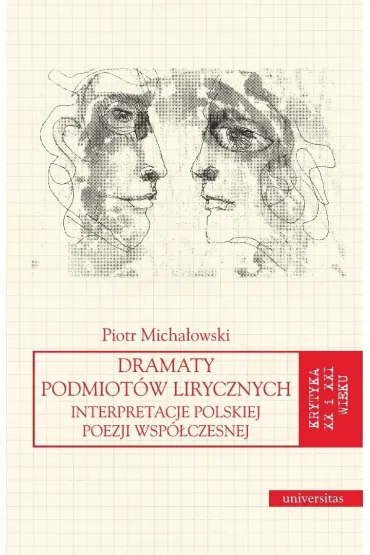 Dramaty podmiot�w lirycznych - Piotr Micha�owski