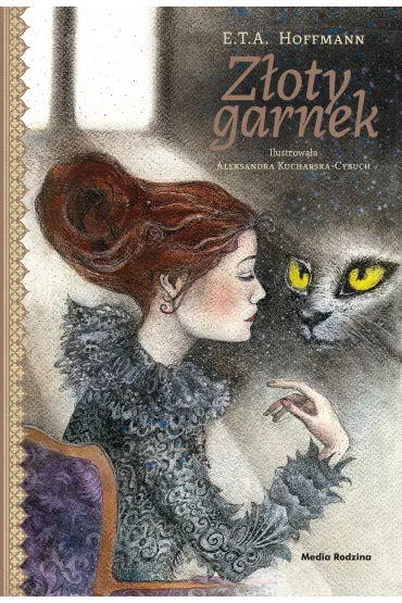 Z�oty garnek i inne opowiadania - Ernst Theodor Amadeus Hoffmann