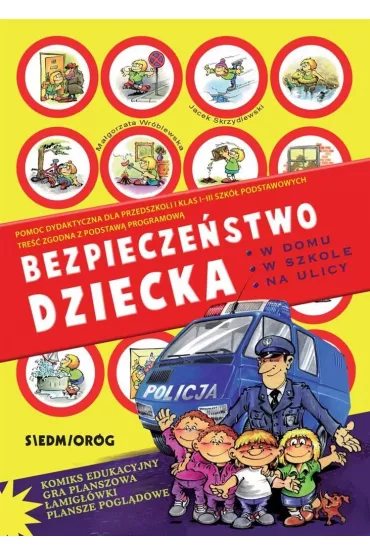 Bezpiecze�stwo dziecka w domu w szkole na ulicy - Ma�gorzata Wr�blewska