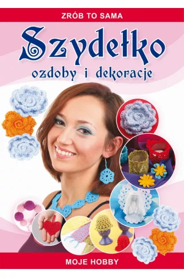 eBook Szydeko Ozdoby i dekoracje pdf - Beata Guzowska