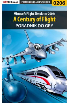 eBook Microsoft Flight Simulator 2004: A Century of Flight - poradnik do gry pdf epub