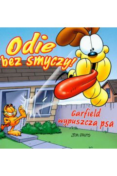 Garfield Odie bez smyczy Garfield wypuszcza psa - Davis Jim