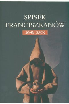 Spisek franciszkan�w - Sack John - John Sack