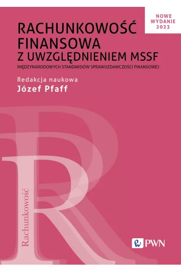 Rachunkowo�� finansowa z uwzgl�dnieniem MSSF - J�zef Pfaff