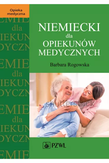 Niemiecki dla opiekun�w medycznych - Barbara Rogowska