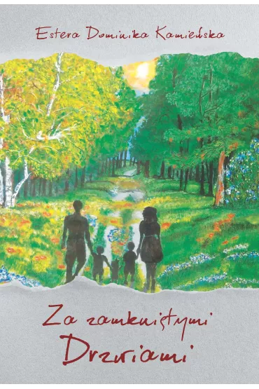 Za zamkni�tymi drzwiami - Estera Dominika Kamie�ska