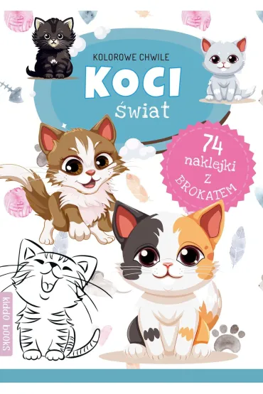 Kolorowe chwile. Koci �wiat