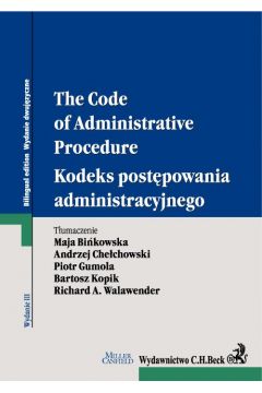 eBook Kodeks postpowania administracyjnego. The Code of Administrative Procedure. Wydanie 3 pdf mobi epub