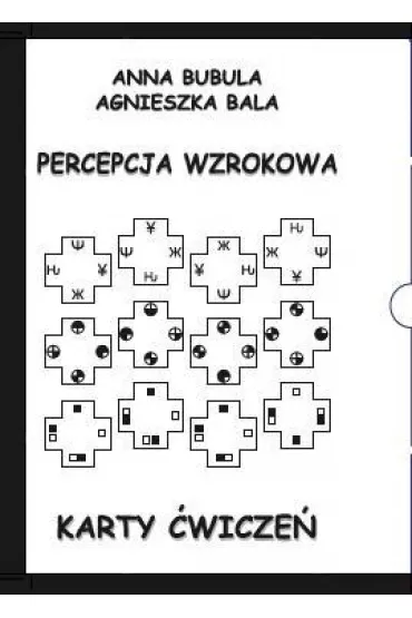 Karty �wicze�. Percepcja wzrokowa - Agnieszka Bala, Anna Bubula