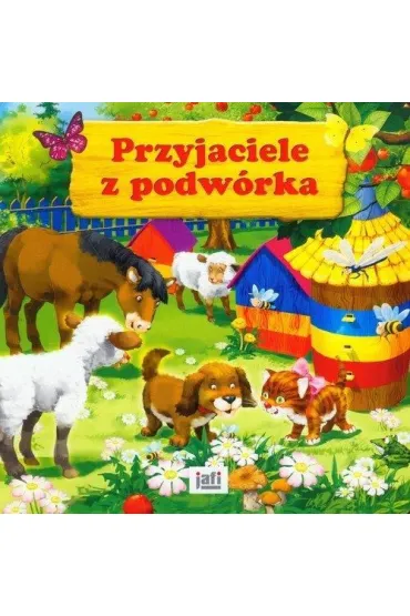 Przyjaciele z podw�rka