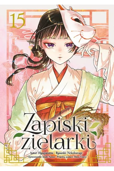 Zapiski zielarki. Tom 15 - Natsu Hyuuga, Nekokurage, Itsuki Nanao