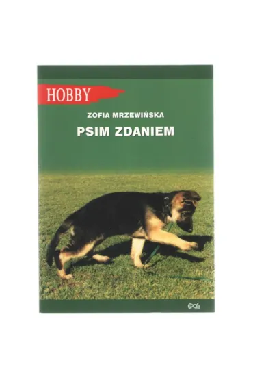 Psim zdaniem - Zofia Mrzewi�ska