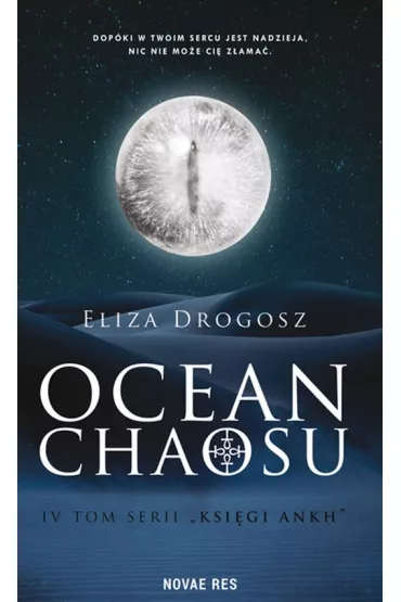 Ocean chaosu. Ksi�gi Ankh. Tom 4 - Eliza Drogosz