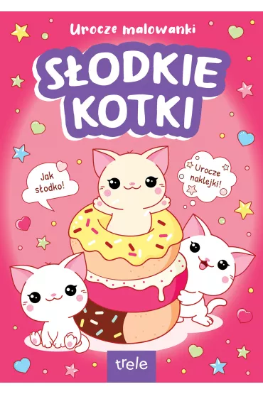 Urocze malowanki. S�odkie kotki