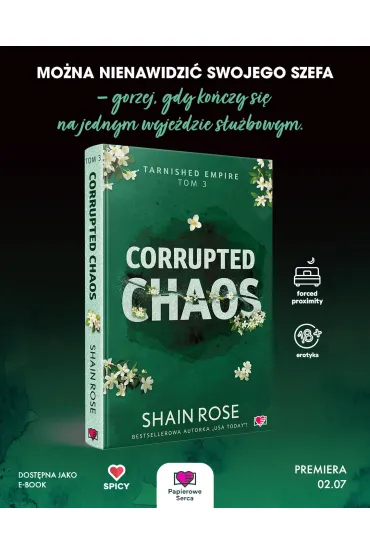 Corrupted Chaos. Tarnished Empire. Tom 3 - Rose  Shain