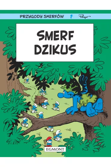Smerf dzikus. Smerfy