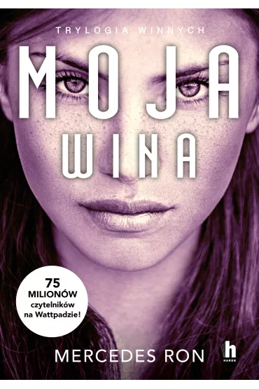 Moja wina. Trylogia winnych. Tom 1 - Mercedes Ron