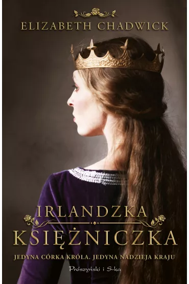 Irlandzka ksi�niczka - Elizabeth Chadwick