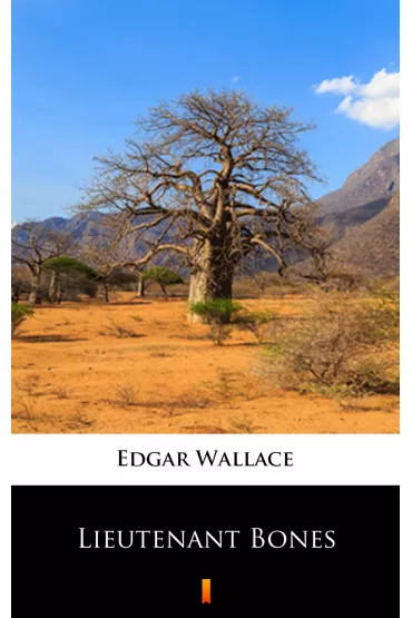 eBook Lieutenant Bones mobi epub - Edgar Wallace