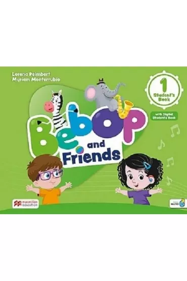 Bebop and Friends 1. Student's book + Ksi��ka w wersji cyfrowej - Lorena Peimbert, Myriam Monterrubio