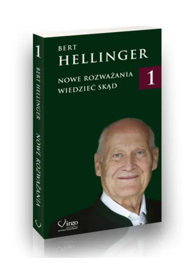 Nowe rozwa�ania. Tom 1 - Bert Hellinger
