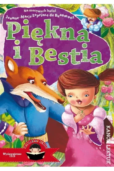 Pi�kna i Bestia - Jeanne-Marie Leprince de Beaumont
