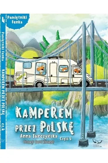 Kamperem przez Polsk� 4 - Anna  Jurczy�ska