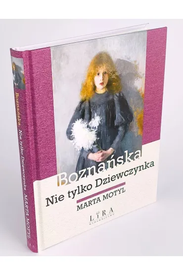 Bozna�ska. Nie tylko Dziewczynka - Marta Motyl