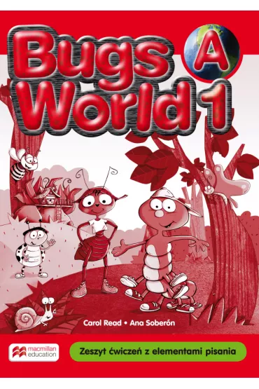 Bugs World 1 AB (A). Zeszyt �wicze� z elementami pisania - Ana Soberon, Carol Read