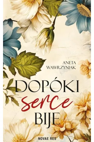 Dop�ki serce bije - Aneta  Wawrzyniak