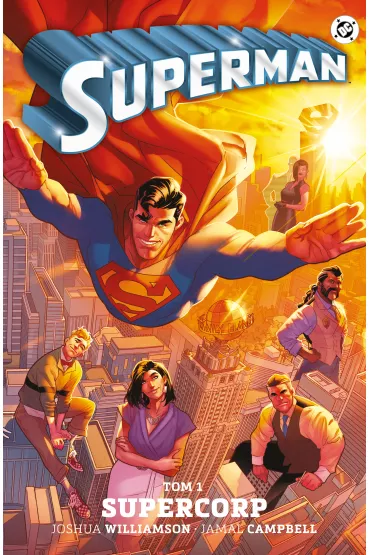 Uniwersum DC Supercorp. Superman. Tom 1 - Joshua Williamson