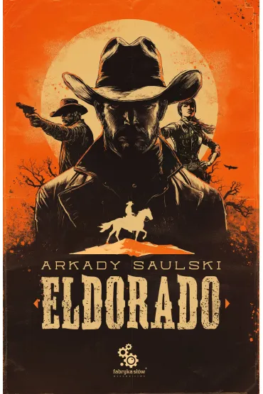 eBook Eldorado mobi epub - Arkady Saulski