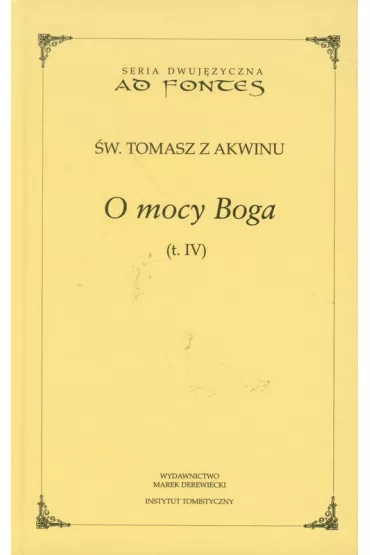 O mocy Boga Tom 4 - Tomasz z Akwinu
