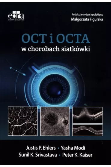 Oct i octa w chorobach siatk�wki - Justis P. Ehlers