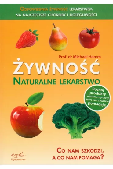 �ywno�� naturalne lekarstwo - Michael Hamm