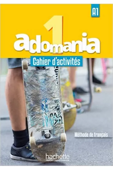 Adomania 1. Zeszyt �wicze� + CD + Parcours digital - Celine Himber, Corina Brillant, Sophie Erlich