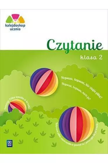 Kalejdoskop ucznia. Czytanie. Klasa 2 - Adam Bro�ek, Joanna Dobkowska