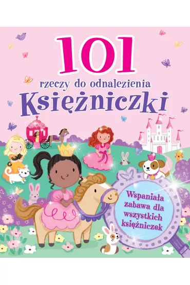 101 rzeczy do odnalezienia. Ksi�niczki